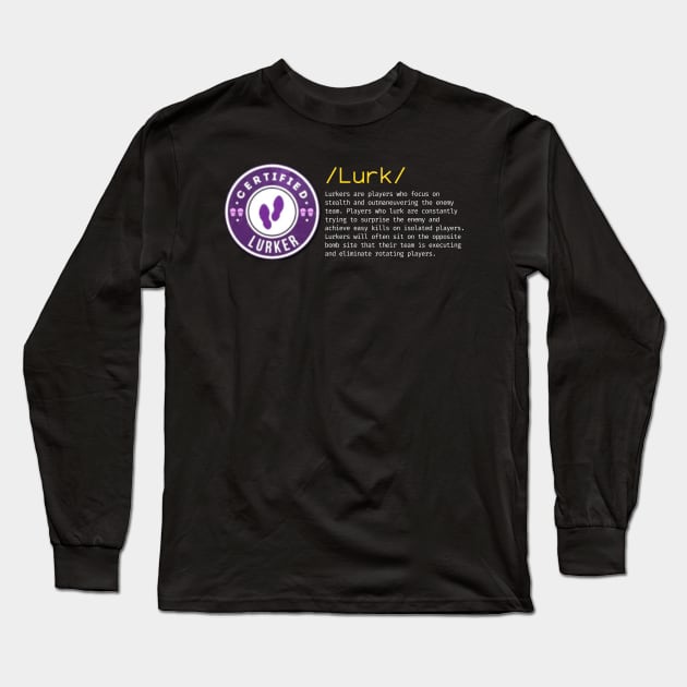 Role Lurk Long Sleeve T-Shirt by happymonday